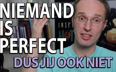 Zelfvertrouwen tip 2 – Niemand is perfect (dus jij ook niet)